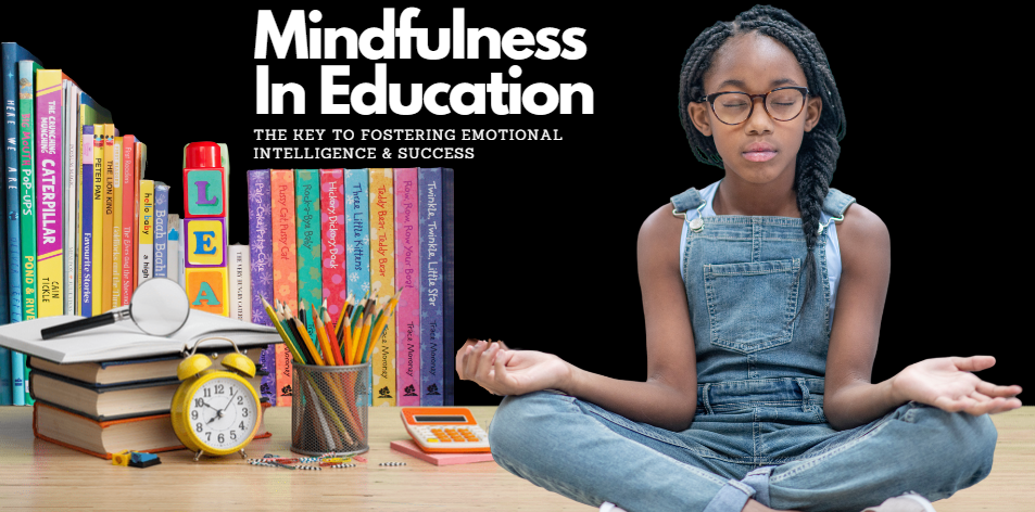 Mindfulness In Education