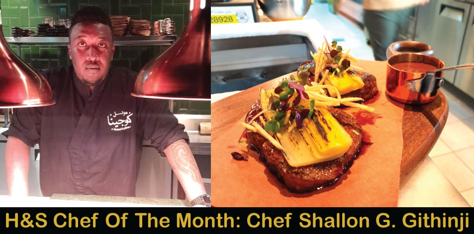 H&S Chef Of The Month: Meet Chef Shallon G. Githinji