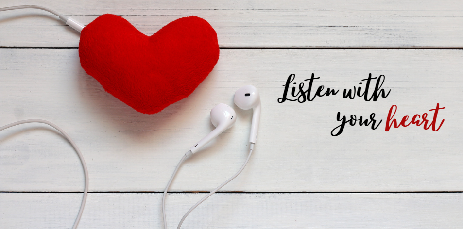 The Power Of Listening With Your Heart - Positive Reflection Of The Week
