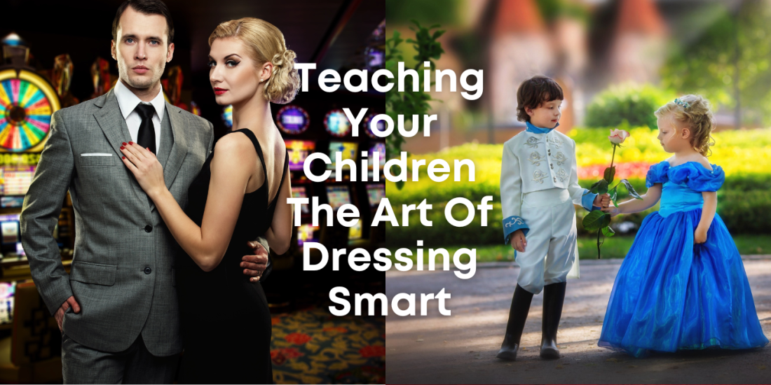 Teaching Your Children the Art of Dressing Smart: Instilling Fashion Etiquette with Fun
