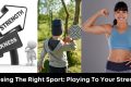 Choosing the Right Sport: Playing to Your Strengths