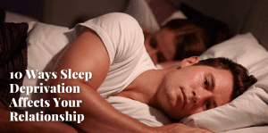 The Impact Of Sleep Deprivation On Romantic Relationships - H&S Love Affair