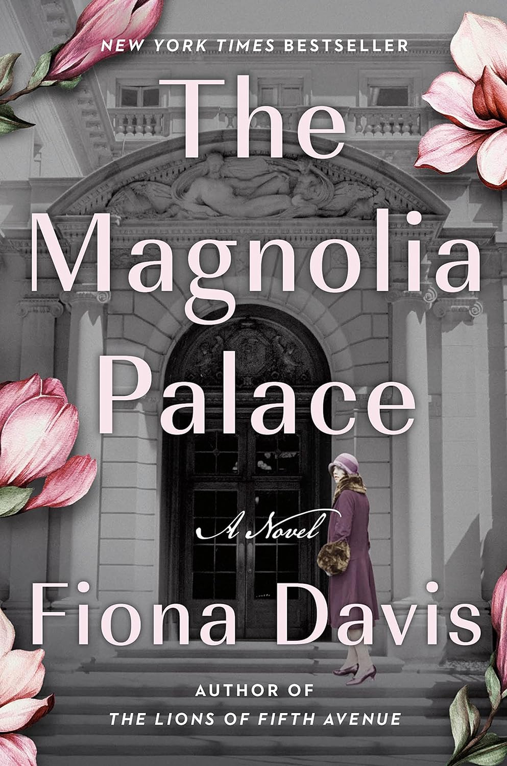 The Magnolia Palace: A Literary Gem Unearthed by Fiona Davis