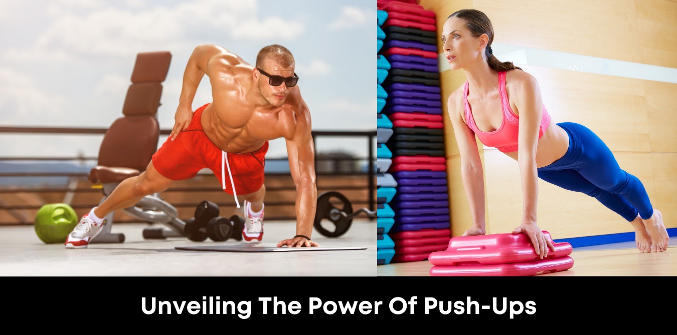 Unveiling the Power of Push-Ups