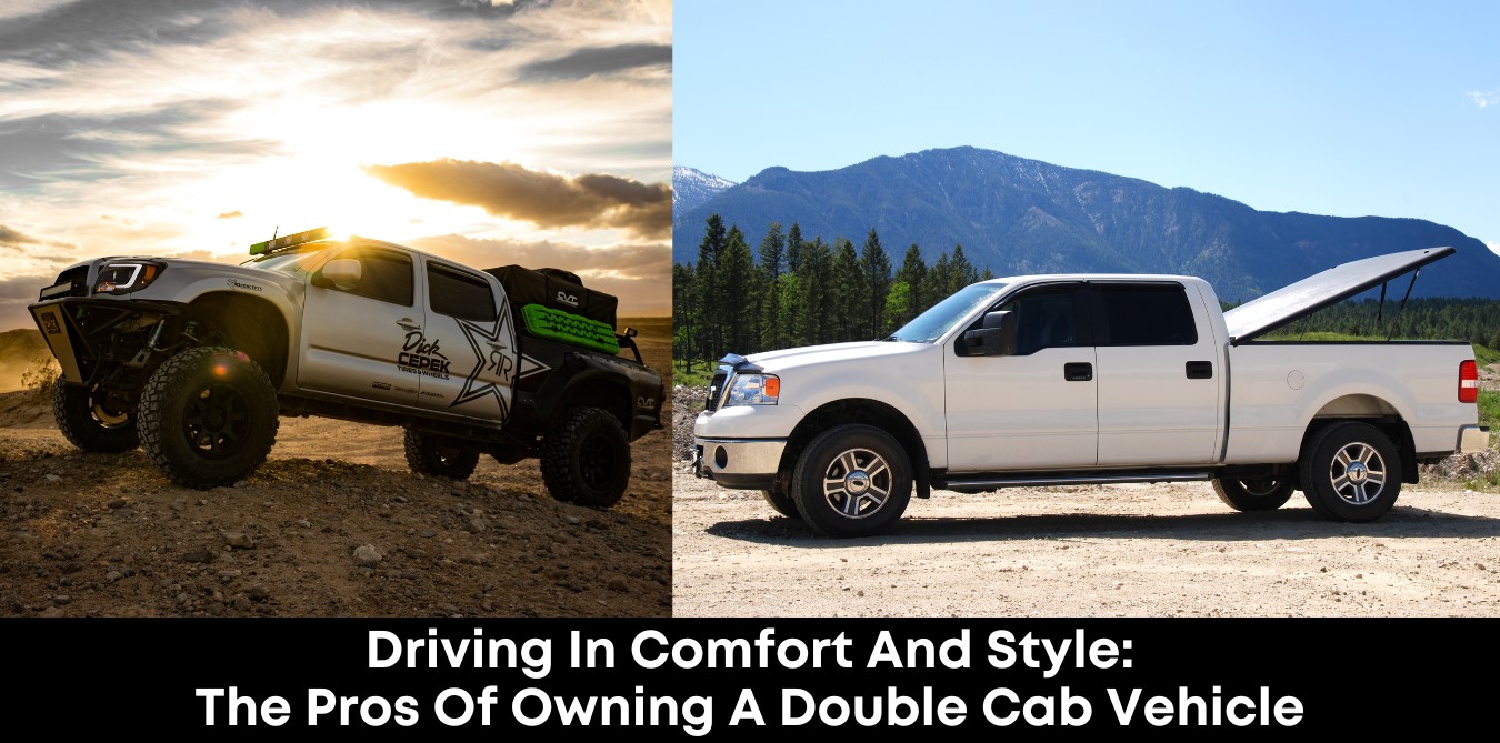 Driving in Comfort and Style: The Pros of Owning a Double Cab Vehicle