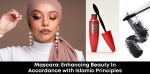 Mascara Enhancing Beauty In Accordance With Islamic Principles