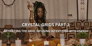 Crystal Grids Creating Sacred Geometric Patterns For Manifestation & Healing (Part 3) – Positive Reflection Of The Week