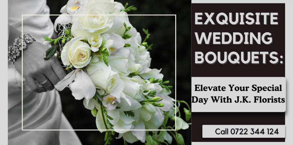 Exquisite Wedding Bouquets: Elevate Your Special Day With J.K. Florists