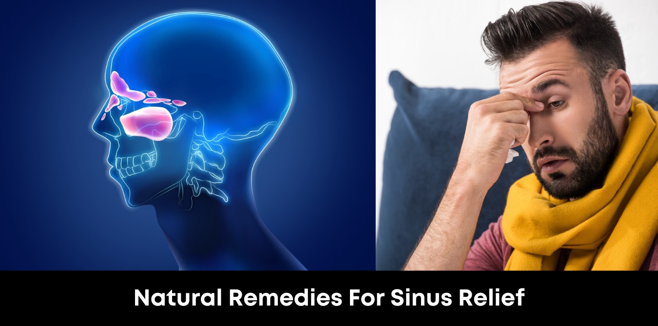Natural Remedies For Sinus Relief