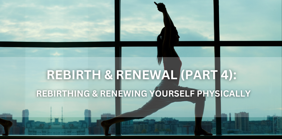 Rebirth & Renewal (Part 4) - Positive Reflection Of The Week