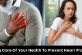 Taking Care of Your Health to Prevent Heart Problems
