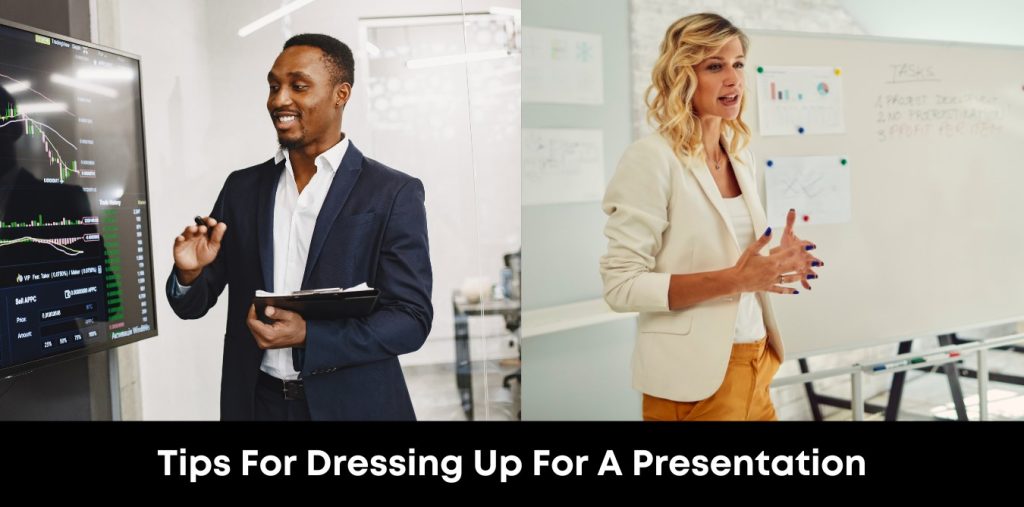 Tips for Dressing Up for a Presentation