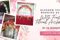 Blossom Your Wedding Day With Fresh Floral Archways by J.K. Florists