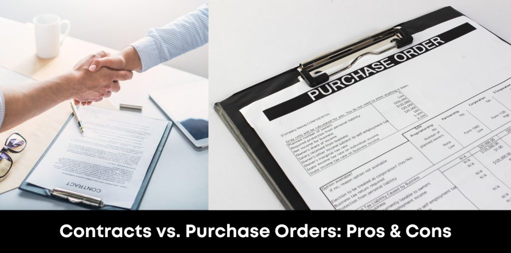 Contracts vs. Purchase Orders Pros and Cons