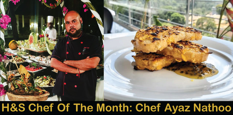 Crispy French Toast by Chef Ayaz Nathoo, H&S Chef Of The Month
