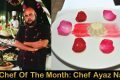 H&S Chef Of The Month: Meet Chef Ayaz Nathoo