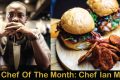 H&S Chef Of The Month: Meet Chef Ian Munge