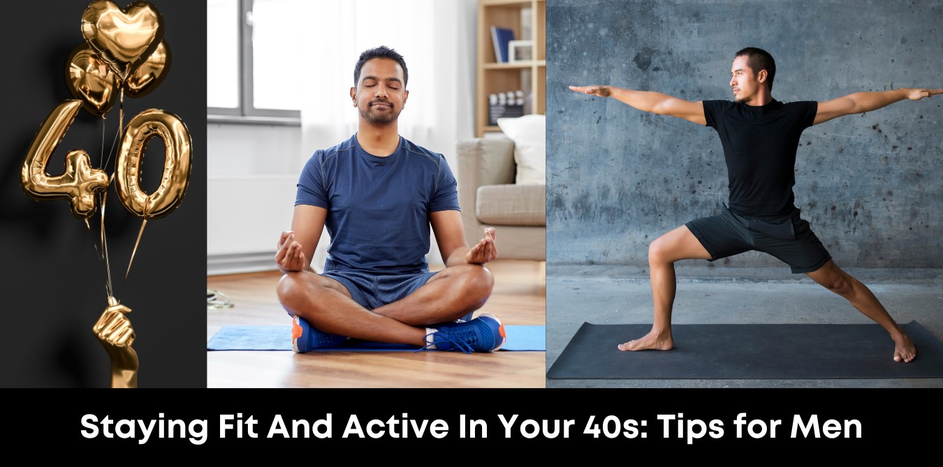 Staying Fit and Active In Your 40s: Tips For Men
