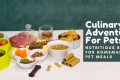 Culinary Adventures For Pets: Nutritious Recipes For Homemade Pet Meals - H&S Pets Galore