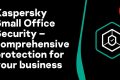 Ultimate Protection: Kaspersky Small Office Security