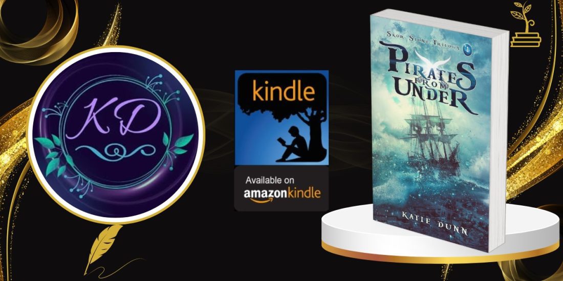 Pirates from Under (Skor Stone Trilogy Book 1) By Katie Dunn