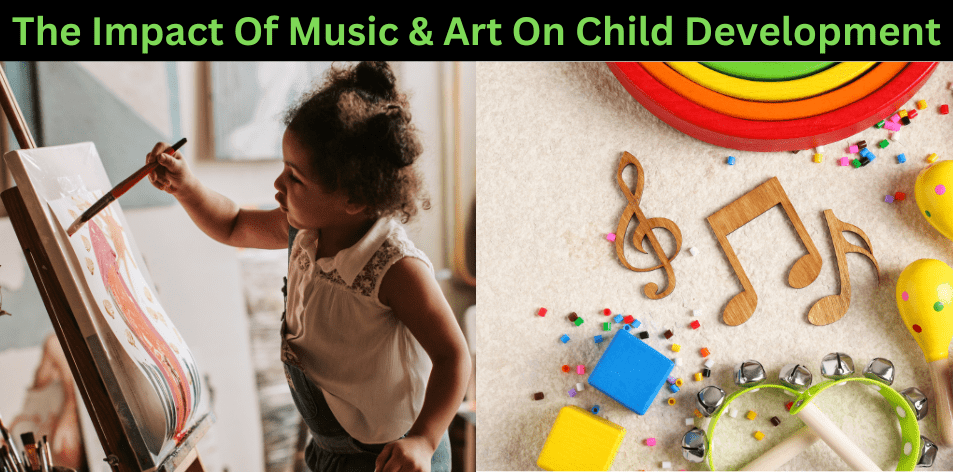 The Impact Of Music & Art On Child Development - H&S Education & Parenting