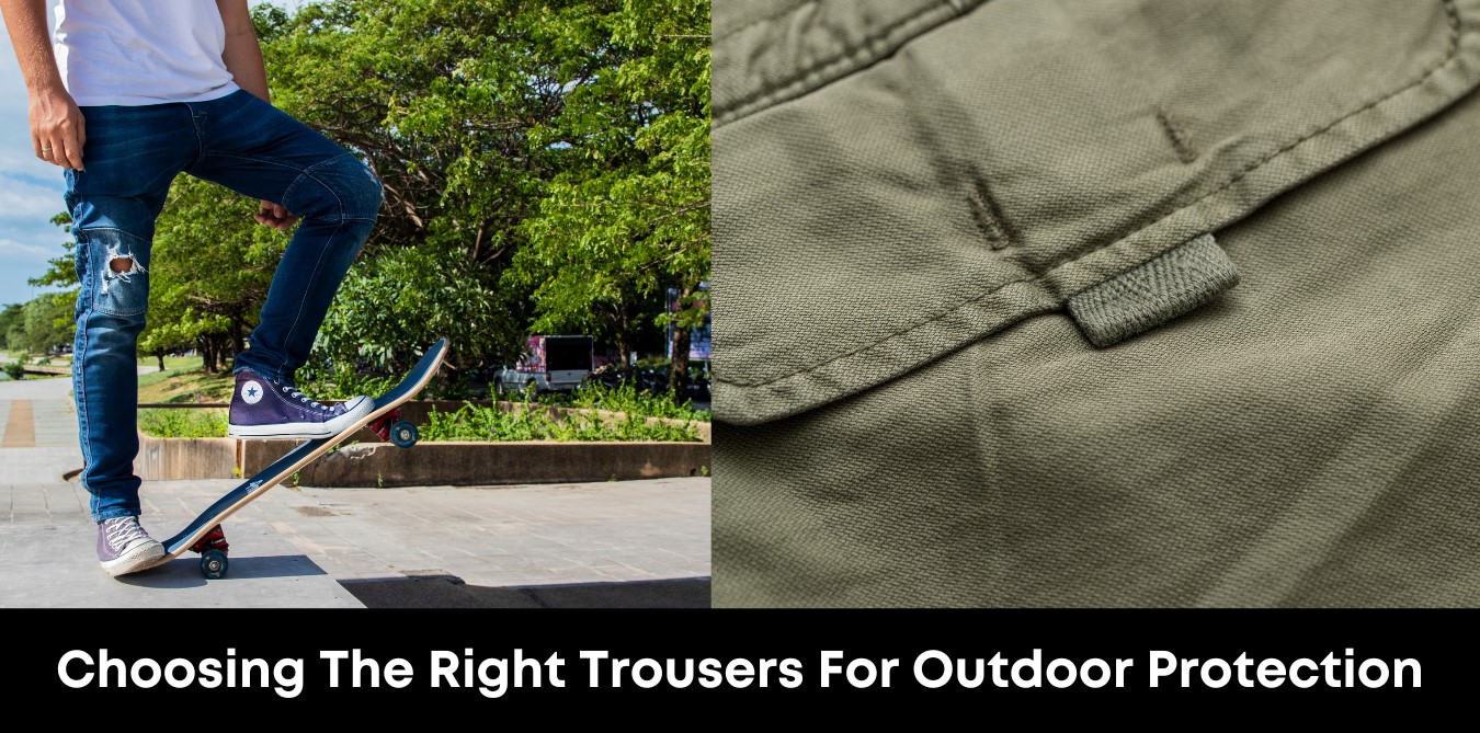Choosing The Right Trousers For Outdoor Protection
