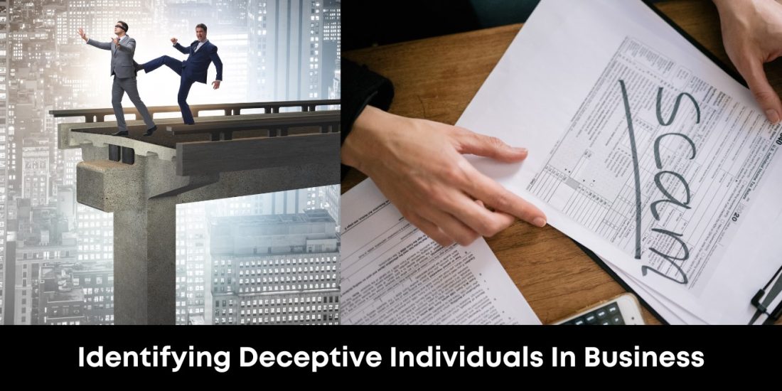 Identifying Deceptive Individuals In Business